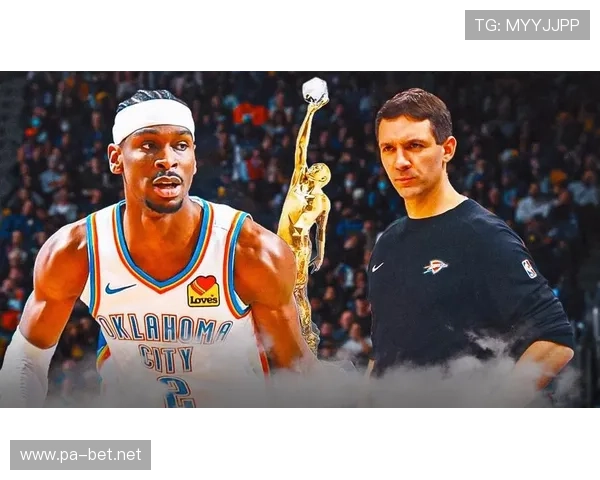 雷霆主帅谈创纪录胜场：达成时才意识到这一成就